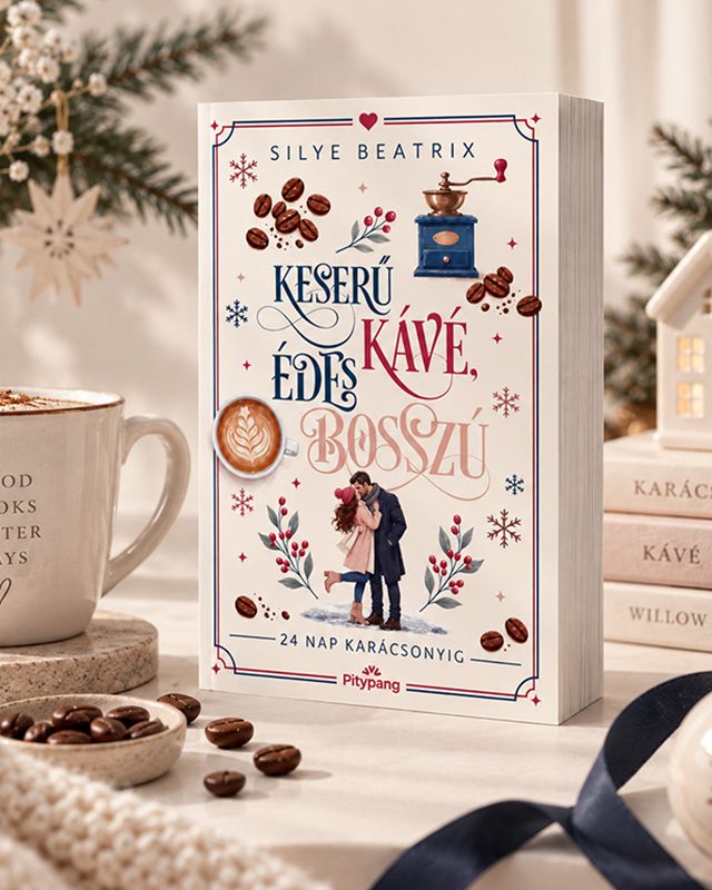 Keserű kávé, édes bosszú – Silye Beatrix könyve